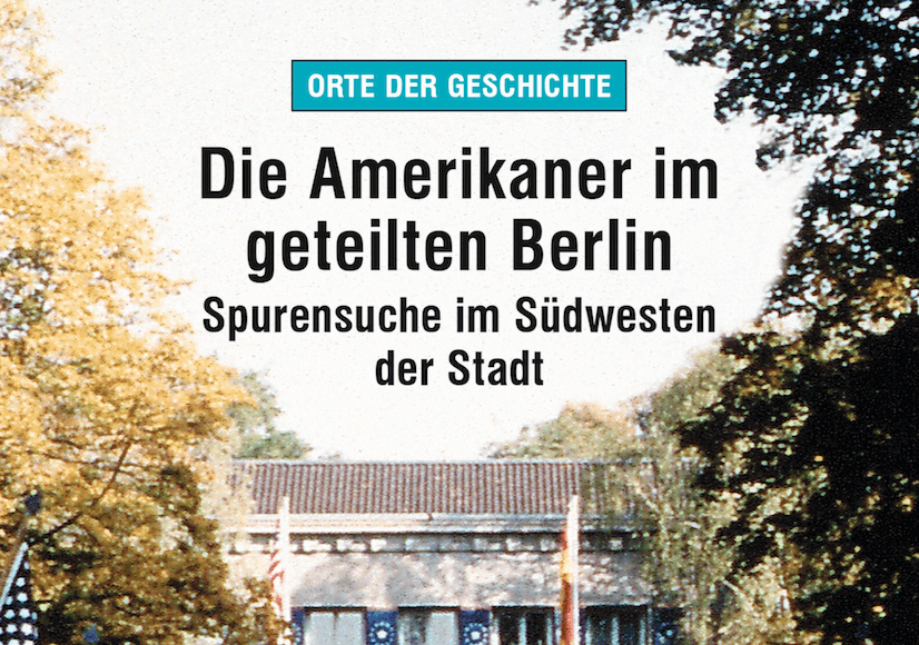 Spurensuche in West-Berlin